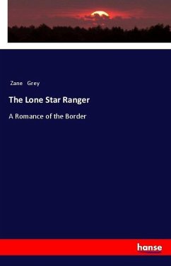 The Lone Star Ranger - Grey, Zane