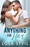 Anything For Her (The Hunter Brothers Book 2) (eBook, ePUB)
