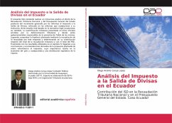 Análisis del Impuesto a la Salida de Divisas en el Ecuador