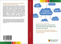 Monitoramento de Eventos Inconsistentes de Máquinas Virtuais em IaaS - Pauro, Leandro Luis;Spolon, Roberta