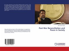 Post War Reconciliation and Peace in Society