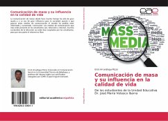 Comunicación de masa y su influencia en la calidad de vida - Arrunátegui Rizzo, Erick