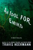 An Idol for Emiko (eBook, ePUB)