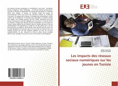 Les impacts des réseaux sociaux numériques sur les jeunes en Tunisie - Horchani, Hiddi;El Fekih, Naima