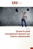 Quand le yield management devient une culture relationnelle