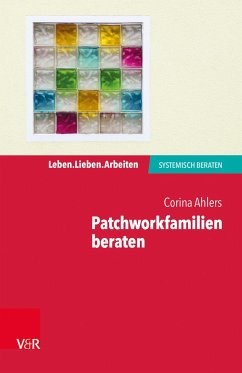 Patchworkfamilien beraten - Ahlers, Corina