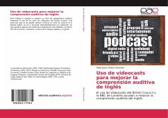 Uso de videocasts para mejorar la comprensión auditiva de Inglés - Oñate Cifuentes, Pablo Jesús