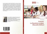 Français La Deuxième Langue (Nouvelle Édition)