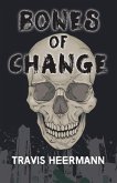 Bones of Change (eBook, ePUB)