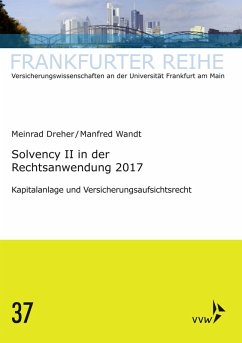 Solvency II in der Rechtsanwendung 2017 (eBook, PDF) - Dreher, Meinrad; Wandt, Manfred