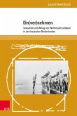 Ein(ver)nehmen (eBook, PDF) Ein(ver)nehmen (eBook, PDF)