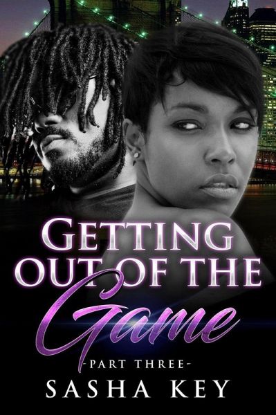 Getting Out Of The Game 3 (eBook, ePUB) Getting Out Of The Game 3 (eBook, ePUB)