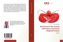 Dictionnaire des termes techniques douaniers Anglais/Français - Nilles, Jean-Claude