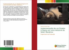 Implementação de um Projeto 6 Sigma em uma Indústria do Setor Mecânico - Ferreira Silva, Vinícius