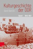 Kulturgeschichte der DDR, 3 Bde.