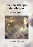 Da uno strappo del silenzio (eBook, ePUB)