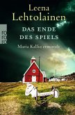 Das Ende des Spiels / Maria Kallio Bd.14