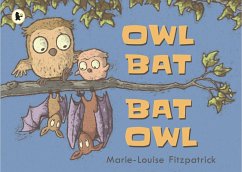 Owl Bat Bat Owl - Fitzpatrick, Marie-Louise