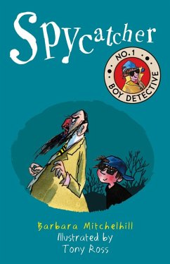 Spycatcher: No. 1 Boy Detective - Mitchelhill, Barbara