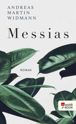 Messias (eBook, ePUB) - Widmann, Andreas Martin