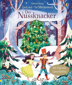 Guck mal - Im Märchenwald: Der Nussknacker - Milbourne, Anna