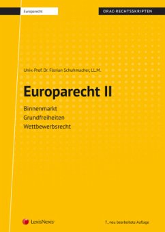 Europarecht II (Skriptum) - Schuhmacher, Florian