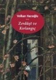 Zerdüst ve Kirlangic