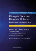 4. Internationale virtuelle Konferenz der Ukrainistik. Dialog der Sprachen - Dialog der Kulturen. Die Ukraine aus globaler Sicht