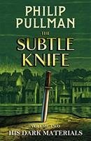 His Dark Materials: The Subtle Knife - Pullman, Philip