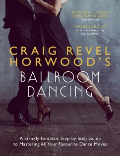 Craig Revel Horwood's Ballroom Dancing - Horwood, Craig Revel