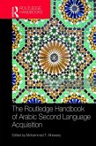 Routledge Handbook of Arabic Second Language Acquisition (eBook, ePUB)