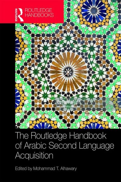 Routledge Handbook of Arabic Second Language Acquisition (eBook, ePUB) Routledge Handbook of Arabic Second Language Acquisition (eBook, ePUB)