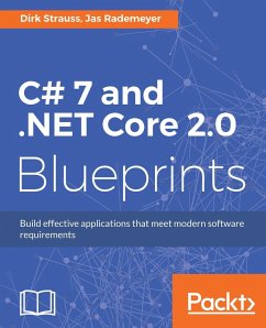 C# 7 and .NET Core 2.0 Blueprints (eBook, ePUB) - Dirk Strauss, Strauss