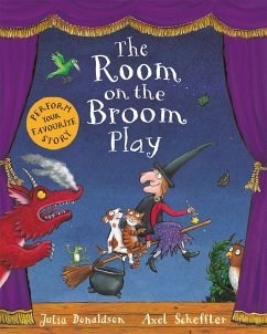 The Room on the Broom Play - Donaldson, Julia