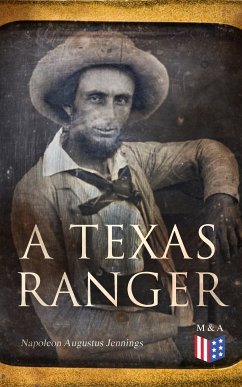 A Texas Ranger (eBook, ePUB) - Jennings, Napoleon Augustus