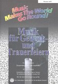 Music Makes the World go Round - Musik für Gedenk- und Trauerfeiern - Stimme 1+3+4 in Bb - Posaune / Tenorhorn / Bariton