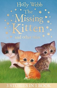 The Missing Kitten and other tales - Webb, Holly
