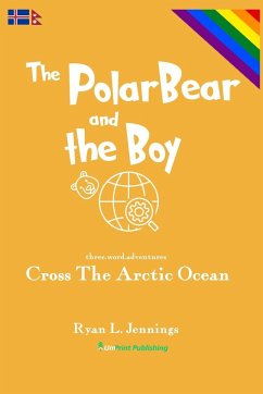The Polar Bear and The Boy - Jennings, Ryan L.