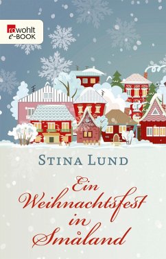 Ein Weihnachtsfest in Småland (eBook, ePUB) - Lund, Stina