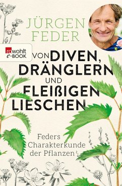 Von Diven, Dränglern und fleißigen Lieschen (eBook, ePUB) - Feder, Jürgen
