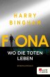 Fiona: Wo die Toten leben / Fiona... - Bild 1