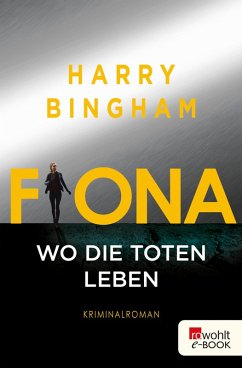 Fiona: Wo die Toten leben / Fiona Griffiths Bd.5 (eBook, ePUB) - Bingham, Harry