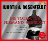Die Toten, die niemand vermisst / Sebastian Bergman Bd.3 (1 MP3-CD)