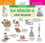 Ilk Sözlük 3 - Dini Bilgiler Dört Dilde