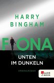 Fiona: Unten im Dunkeln / Fiona Griffiths Bd.4 (eBook, ePUB)