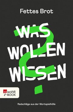 Was Wollen Wissen (eBook, ePUB) - Fettes Brot