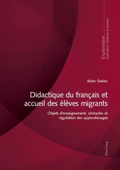 Didactique du français et accueil des élèves migrants - Surian, Marc