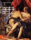 Paolo Veronese und Jacopo Bassano / Geschichte der venezianischen Malerei Bd.6
