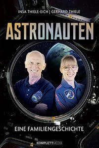 Astronauten - Thiele, Gerhard;Thiele-Eich, Insa