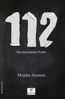 112 - Ögretmenligime Notlar - Ataman, Müjdat